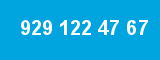 929 122 47 67 929 122 47 67